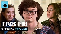 It Takes Three | OFFICIAL TRAILER HD - YouTube