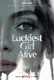 Luckiest Girl Alive (2022) - IMDb