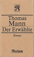 Der Erwählte : Roman. von Thomas Mann: Weicher Einband (1989) 2. Au ...