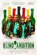 Blind Ambition (2021) FullHD - WatchSoMuch