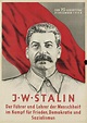 "To the 70th birthday - J.W. Stalin the leader and teacher of mankind ...