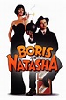 Boris e Natasha (1992) - Streaming, Trailer, Trama, Cast, Citazioni