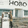 Sara K. - Hobo (1997, CD) | Discogs