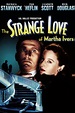 The Strange Love of Martha Ivers | Best Movies by Farr