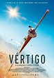 Película Vértigo (2022): Información, reviews y más – Series Extra