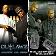 Against All Oddz & Soldier 2 Soldier (Deluxe Edition) by Outlawz, Dead ...