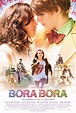 Bora Bora (2011) - IMDb