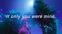 if only you were mine - YouTube