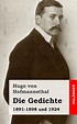 Die Gedichte 1891-1898 / Die Gedichte 1924 : von Hofmannsthal, Hugo ...