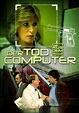 Der Tod aus dem Computer - Movies on Google Play