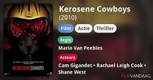 Kerosene Cowboys (film, 2010) - FilmVandaag.nl