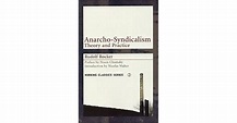 Anarcho-Syndicalism: Theory and Practice by Rudolf Rocker — Reviews ...
