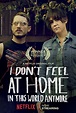 I Don't Feel at Home in This World Anymore. (2017) - Good Movies Box