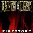 Earth Crisis – Firestorm (2013, Vinyl) - Discogs