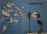 Goebbels-Enten. - [Lithographie]. - by [Kurella, Alfred:]: Art / Print ...