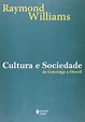 Cultura E Sociedade - De Coleridge A Orwell PDF Raymond Williams