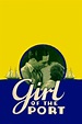 Girl of the Port (película 1930) - Tráiler. resumen, reparto y dónde ...