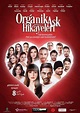 Истории органической любви / Organik Ask Hikayeleri (2017) смотреть ...