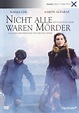 Nicht alle waren Mörder (film, 2006) | Kritikák, videók, szereplők ...