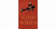 Wind in the Wires by Duncan Grinnell-Milne