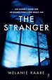 Text Publishing — The Stranger, book by Melanie Raabe