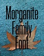 Morganite Family Font Free Download