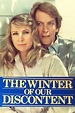 ‎The Winter of Our Discontent (1983) directed by Waris Hussein ...