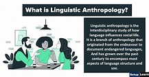 Linguistic Anthropology: Language, Culture, Features