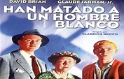 Han matado a un hombre Blanco - Tu Cine Clasico