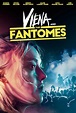 Viena and the Fantomes (2020) - IMDb