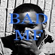 Bad Mf - Single by 410BTM | Spotify