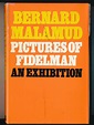 Pictures of Fidelman. An Exhibition by Malamud, Bernard: Fine Boards ...