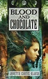 Sangue e Chocolate (Blood and Chocolate) - Annette Curtis Klause ...