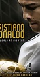 Cristiano Ronaldo: World at His Feet (2014) - IMDb