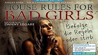 Watch House Rules for Bad Girls (2009) Full Movie on Filmxy