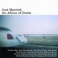 Just Married: An Album Of Duets by Carolyn Mark (2006-05-01) - Amazon ...