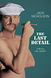 The Last Detail (1973) - Posters — The Movie Database (TMDB)