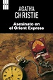 JUNGLELAND...........: Asesinato en el Orient Express. Ágatha Christie ...
