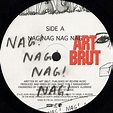 Art Brut – Nag! Nag! Nag! Nag! – inRock.net