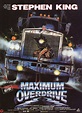 Maximum Overdrive | Stephen King Wiki | FANDOM powered by Wikia