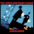 The Jesus and Mary Chain,Darklands,VINYL,LP