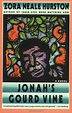 Jonah's Gourd Vine by Zora Neale Hurston