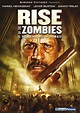 Rise Of The Zombies - Il Ritorno degli zombie (2012) | FilmTV.it