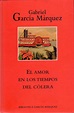 El amor en los tiempos del cólera de Gabriel G Márquez - Al Dia Libros