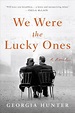 Review: We Were the Lucky Ones | Shelf Awareness