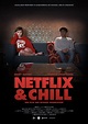 Netflix & Chill (2017)