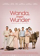 Wanda, mein Wunder | Filmladen Filmverleih