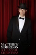 Matthew Morrison: A Classic Christmas Live From the Bushnell - Where to ...