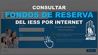 ≫ Consultar Fondos de Reserva del IESS por Internet【2020】