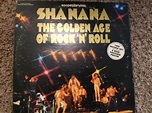 Sha Na Na - The Golden Age Of Rock 'n' Roll (1973, Vinyl) | Discogs